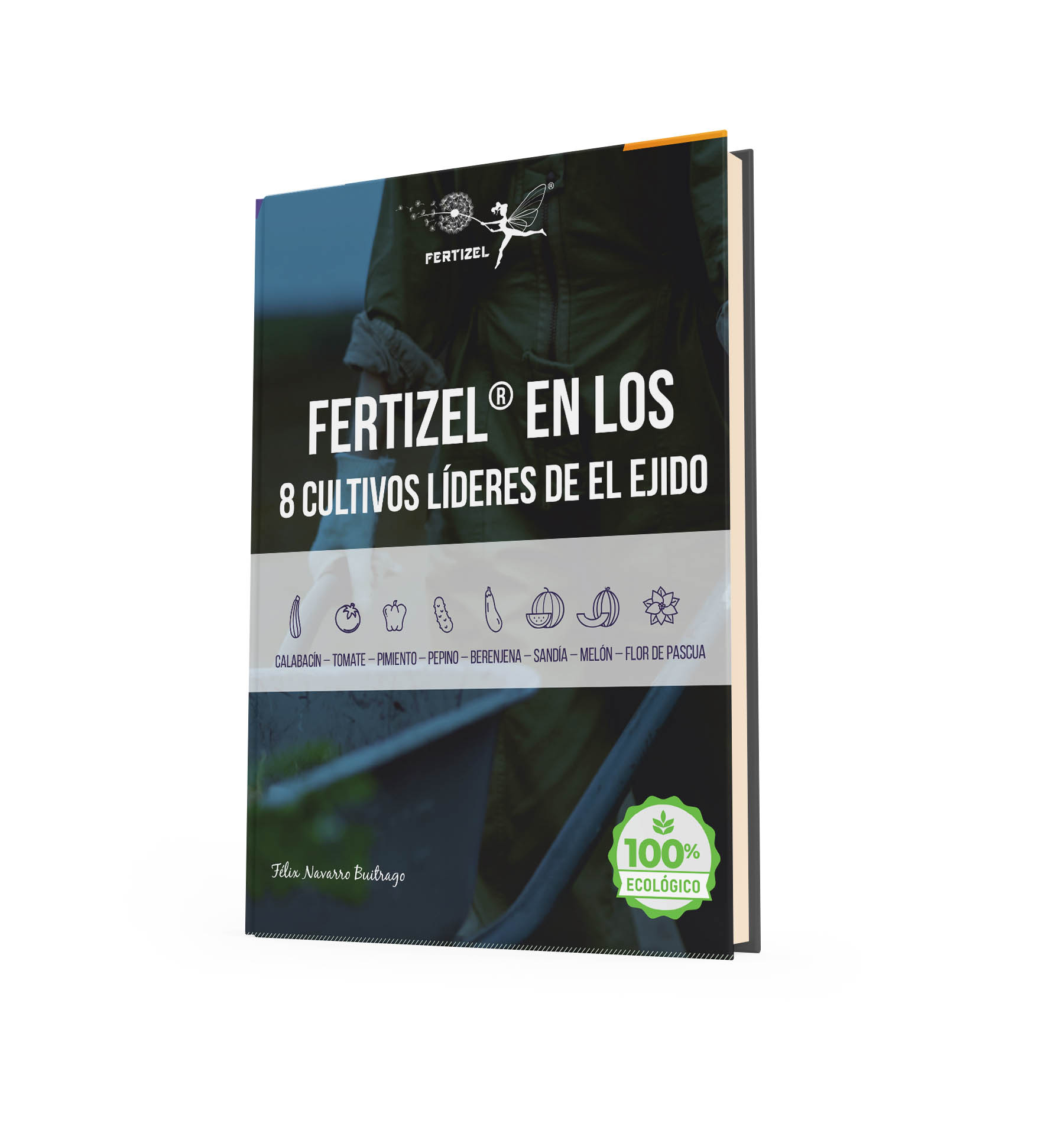 Monográfico sobre los cultivos del ejido con fertizel